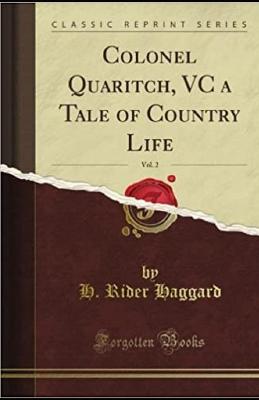 Book cover for Colonel Quaritch VC A Tale of Country Life illustrated