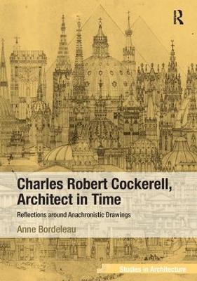 Cover of Charles Robert Cockerell, Architect in Time