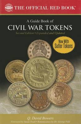 Book cover for A Guide Book of Civil War Tokens 2nd Edition