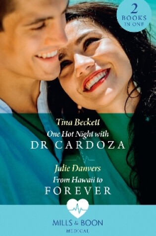 Cover of One Hot Night With Dr Cardoza / From Hawaii To Forever