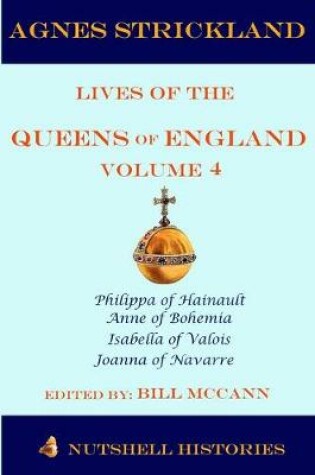 Cover of Strickland Lives of the Queens of England Volume 2