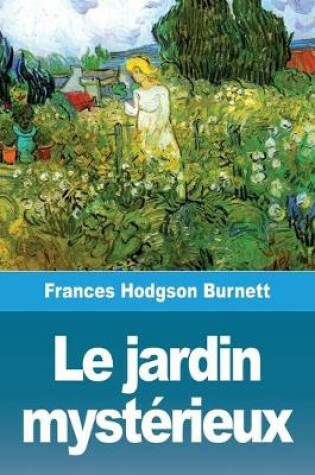 Cover of Le jardin mystérieux