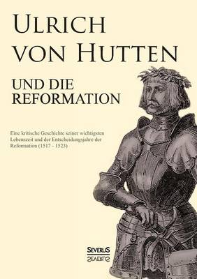 Book cover for Ulrich von Hutten und die Reformation