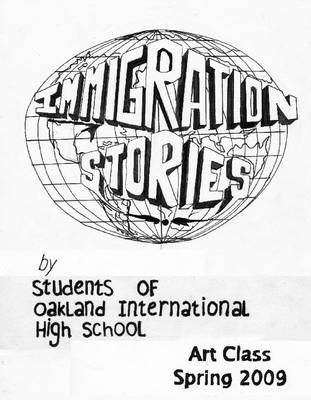 Book cover for Immigration Stories : Art Class Spring 2009