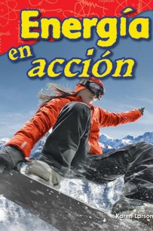 Cover of Energ a en acci n (Energy in Action)