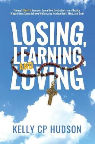 Cover of Losing, Learning, and Loving