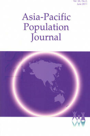 Cover of Asia-Pacific Population Journal, 2011, Volume 26, Part 2