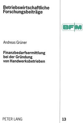 Book cover for Finanzbedarfsermittlung Bei Der Gruendung Von Handwerksbetrieben