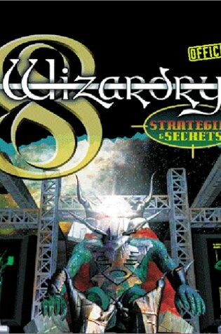 Cover of "Wizardry 8" Sybex Official Strategies and Secrets