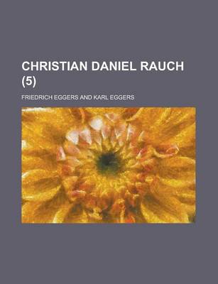 Book cover for Christian Daniel Rauch (5 )