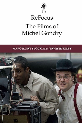 Cover of Refocus: the Films of Michel Gondry