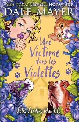 Cover of Une Victimes dans les Violettes