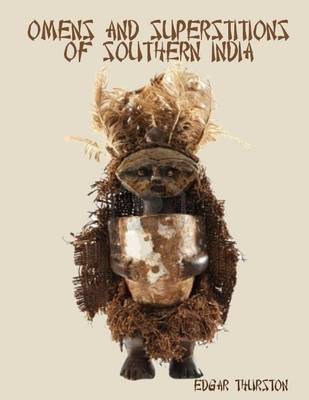 Book cover for Omens and Superstitions of Southern India (Illustrated)