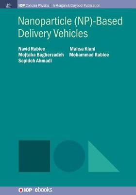 Cover of Nanoparticle (Np)-Based Delivery Vehicles