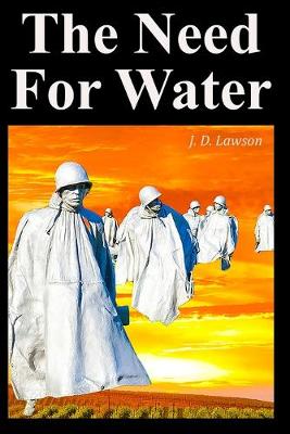 Book cover for The Need For Water