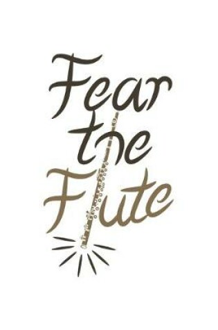 Cover of Fear the Flute