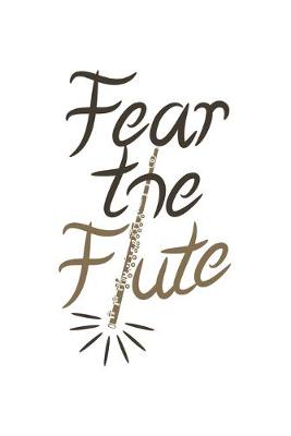 Book cover for Fear the Flute