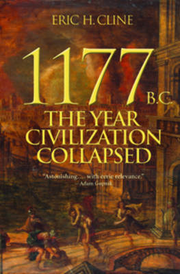 Book cover for 1177 B.C.: The Year Civilization Collapsed