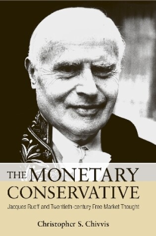 Cover of The Monetary Conservative