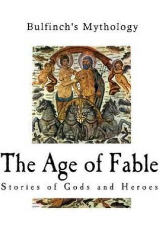 Cover of The Age of Fable