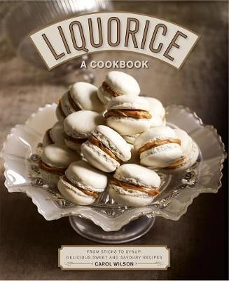 Book cover for Liquorice: A Cookbook