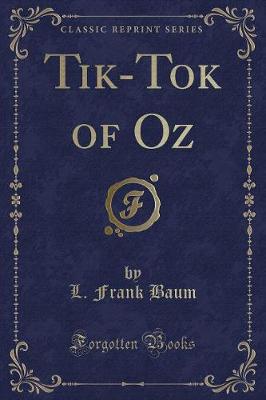 Book cover for Tik-Tok of Oz (Classic Reprint)