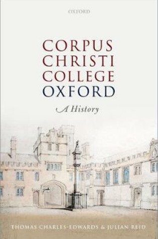 Cover of Corpus Christi College, Oxford