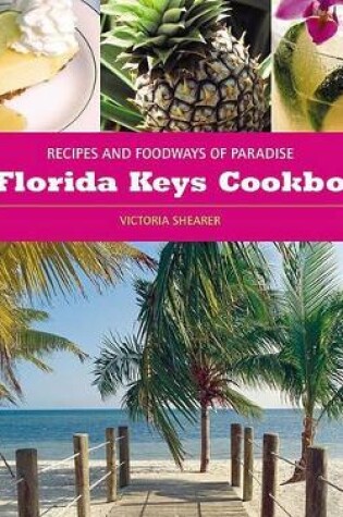 Cover of The Florida Keys Cookbook