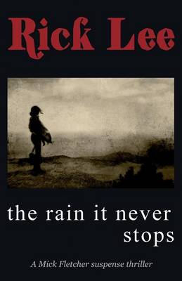 Book cover for The Rain it Never Stops