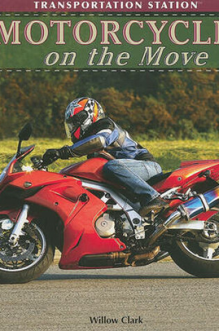 Cover of Motorcycles on the Move