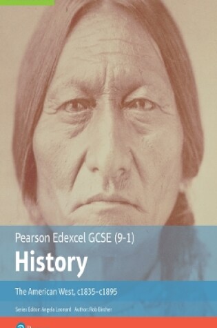 Cover of Edexcel GCSE (9-1) History Foundation The American West, c1835–c1895 Student Book