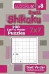 Book cover for Small Shikaku Sudoku - 200 Easy to Master Puzzles 7x7 (Volume 8)