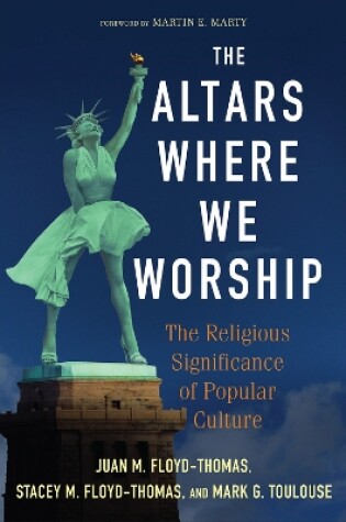 Cover of The Altars Where We Worship