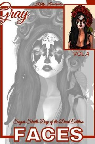 Cover of Grayscale Adult Coloring Books Gray Faces Vol.4