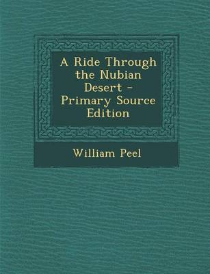 Book cover for A Ride Through the Nubian Desert - Primary Source Edition