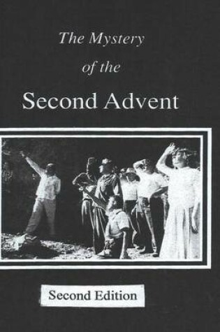 Cover of The Mystery of the Second Advent