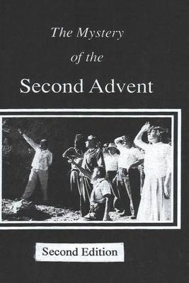 Book cover for The Mystery of the Second Advent