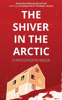 Cover of The Shiver in the Arctic