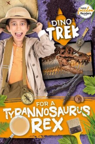 Cover of Dino-Trek for a Tyrannosaurus Rex