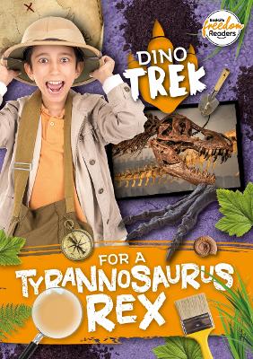 Book cover for Dino-Trek for a Tyrannosaurus Rex
