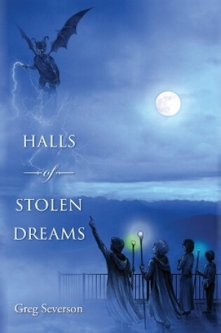 Cover of Halls of Stolen Dreams