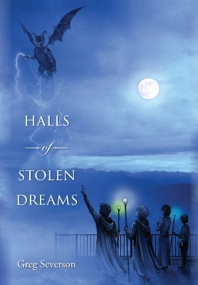 Book cover for Halls of Stolen Dreams