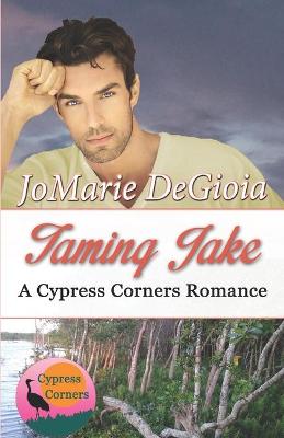Book cover for Taming Jake