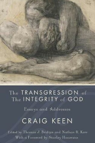 Cover of The Transgression of the Integrity of God