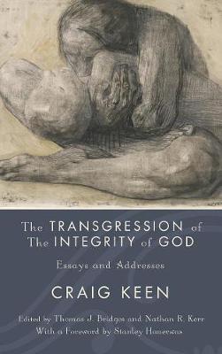 Book cover for The Transgression of the Integrity of God