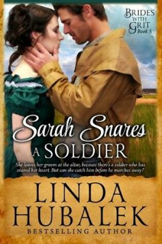 Cover of Sarah Snares a Soldier