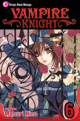 Book cover for Vampire Knight, Vol. 6