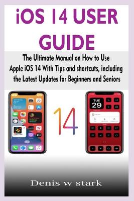 Book cover for iOS 14 USER GUIDE