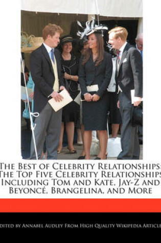 Cover of The Best of Celebrity Relationships