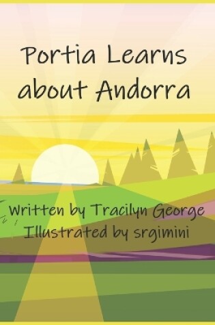 Cover of Portia Learns about Andorra